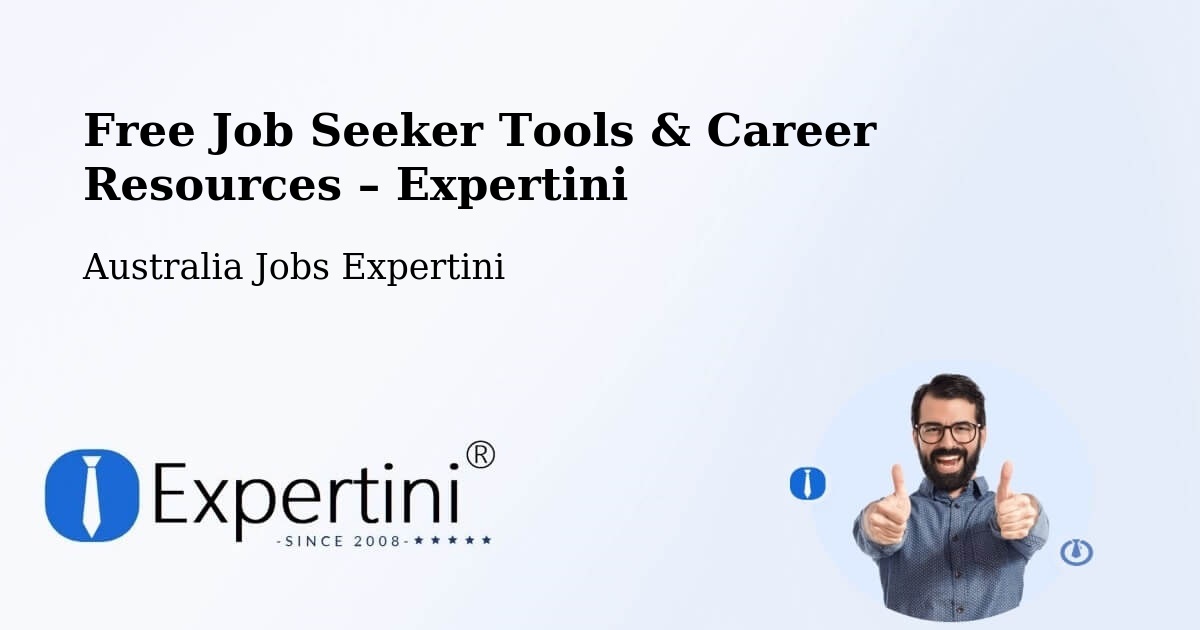 Free Job Seeker Tools & Career Resources – Peakhurst - Peakhurst, Australia Jobs Expertini