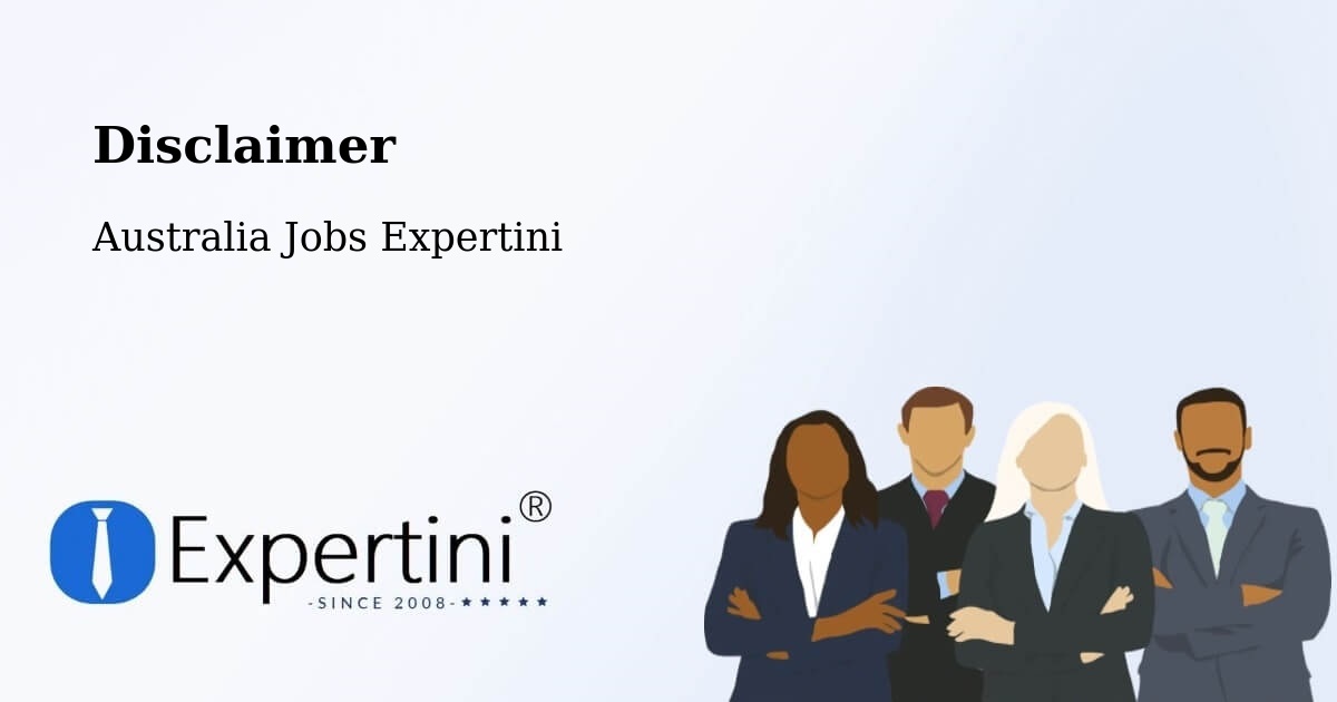 Disclaimer – Peakhurst - Australia Jobs Expertini